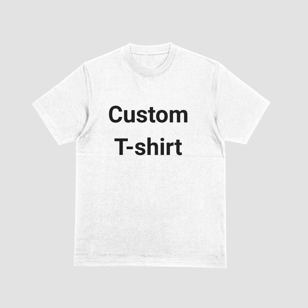 Custom T-Shirt